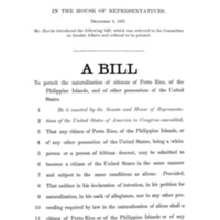 1907 Bill To Permit the Naturalization of Citizens of Puerto Rico, of the Philippine Islands, and of Other Possessions of the United States (H.R. 459)