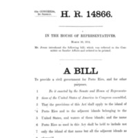 1914 Bill to Provide a Civil Government for Porto Rico, and for Other Purposes (H.R. 14866)