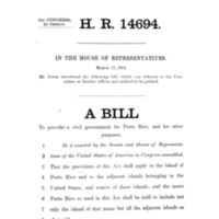 1914 Bill to Provide a Civil Government for Porto Rico, and for Other Purposes (H.R. 14694)